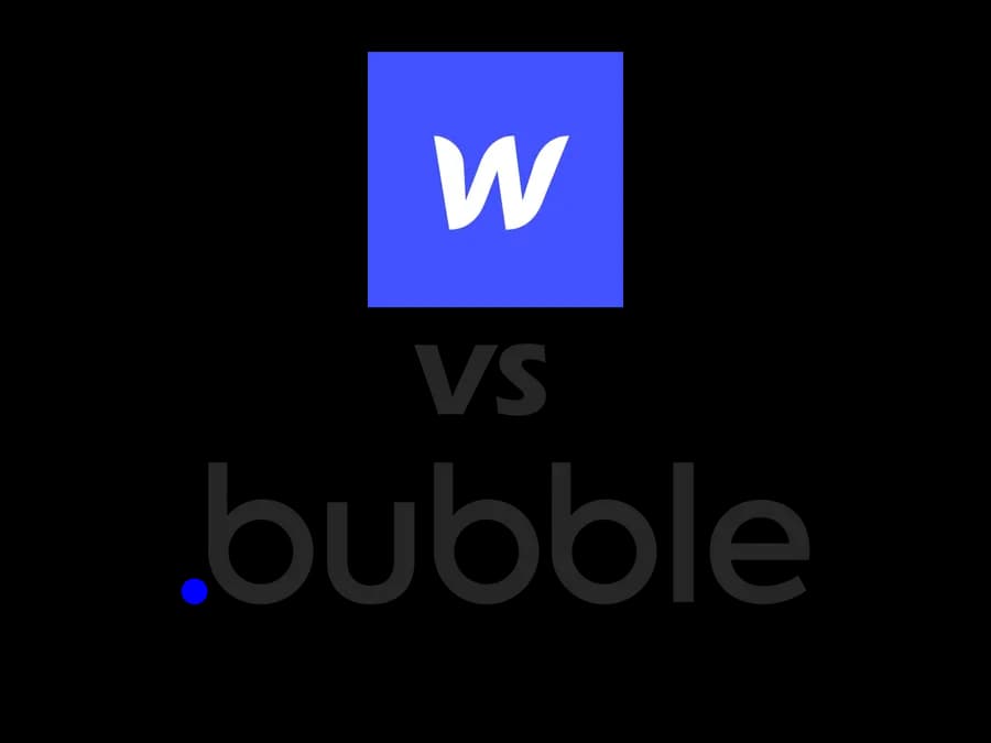 Webflow VS Bubble : quel outil pour quel usage ?